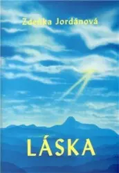 Láska - Zdeňka Jordánová