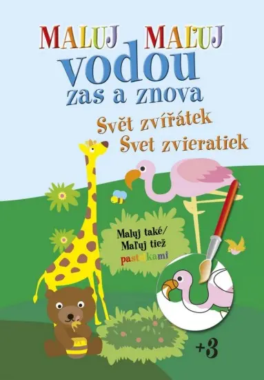 Maluj vodou zas a znova - Svět zvířátek