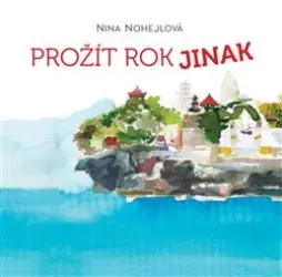 Prožít rok jinak | NOHEJLOVÁ, Nina