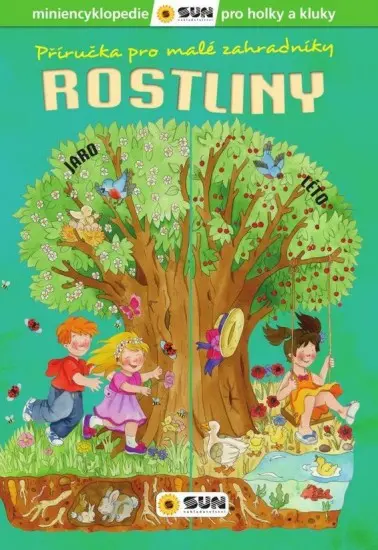 Příručka pro malé zahradníky - Rostliny