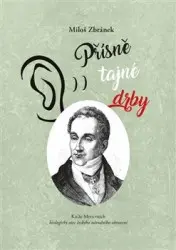 Přísně tajné drby - Miloš Zbránek