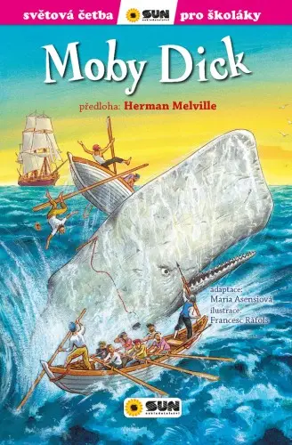 Moby Dick - Světová četba pro školáky - Herman Melville