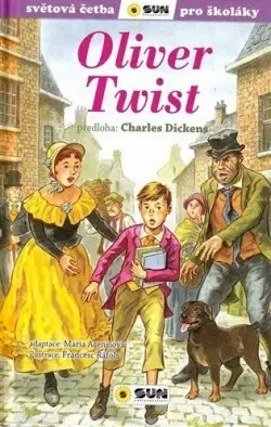 Oliver Twist - Světová četba pro školáky - Charles Dickens