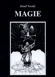 Magie - Josef Veselý