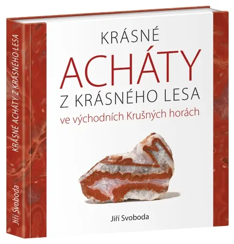 Kniha Krásné acháty z Krásného Lesa