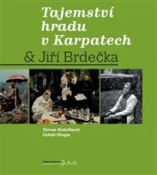 Tajemství hradu v Karpatech & Jiří Brdečka | BRDEČKOVÁ, Tereza, BRDEČKA, Jiří, SKUPA, Lukáš