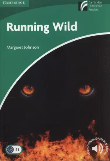 Running Wild Level 3 (Lower-intermediate) - Margaret Johnson