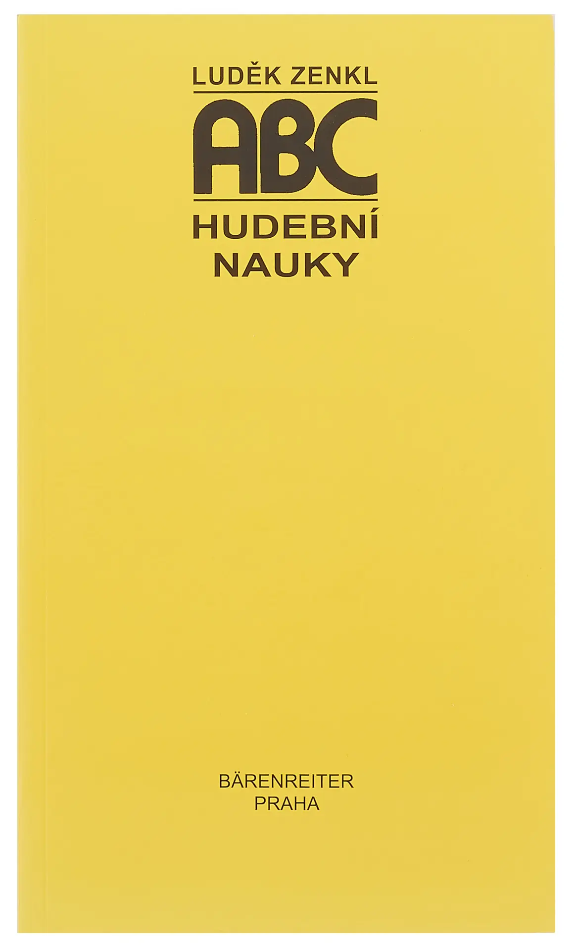 ABC Hudební nauky | ZENKL, Luděk