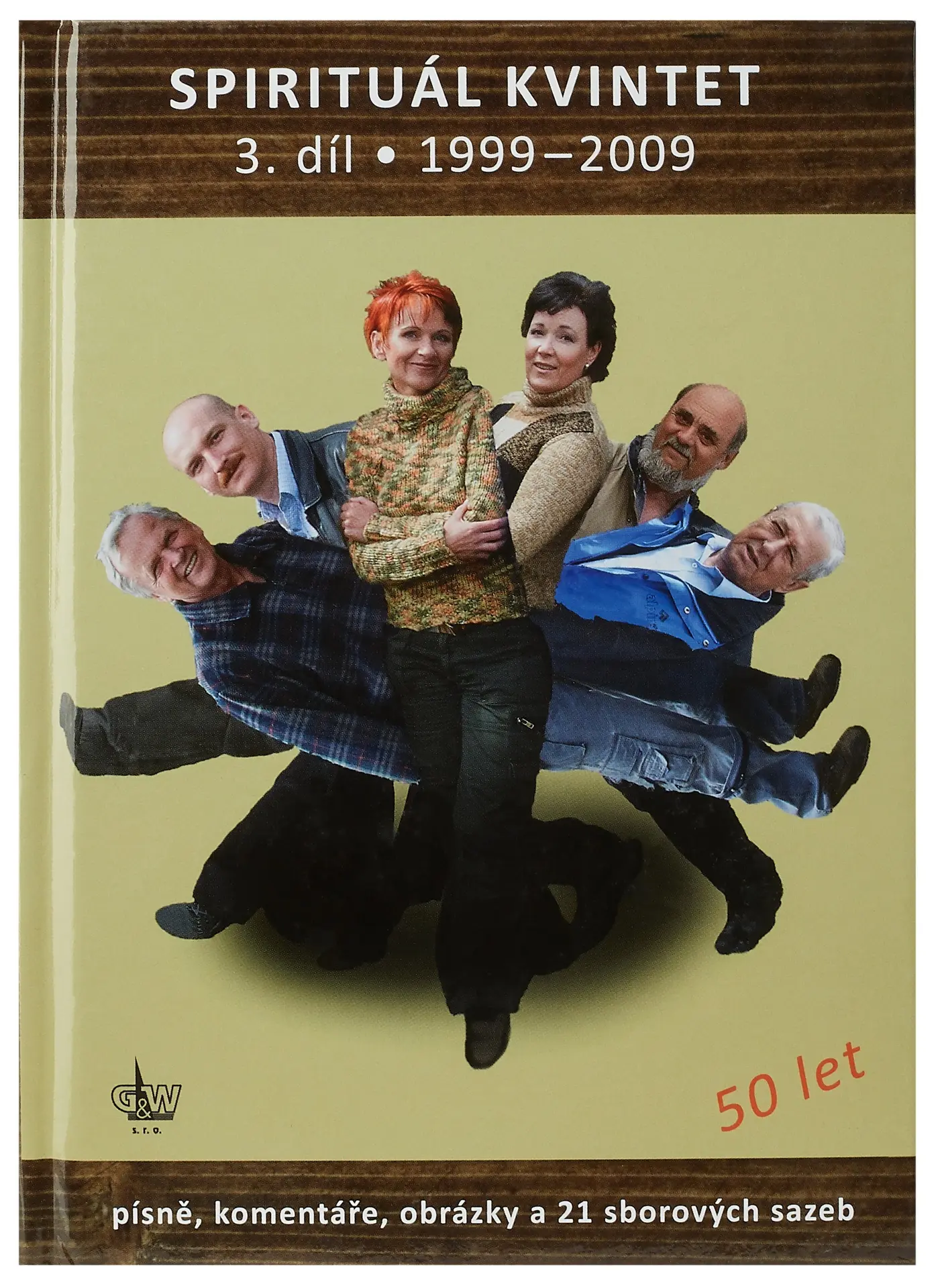KN Spirituál kvintet 3. díl 1999-2009
