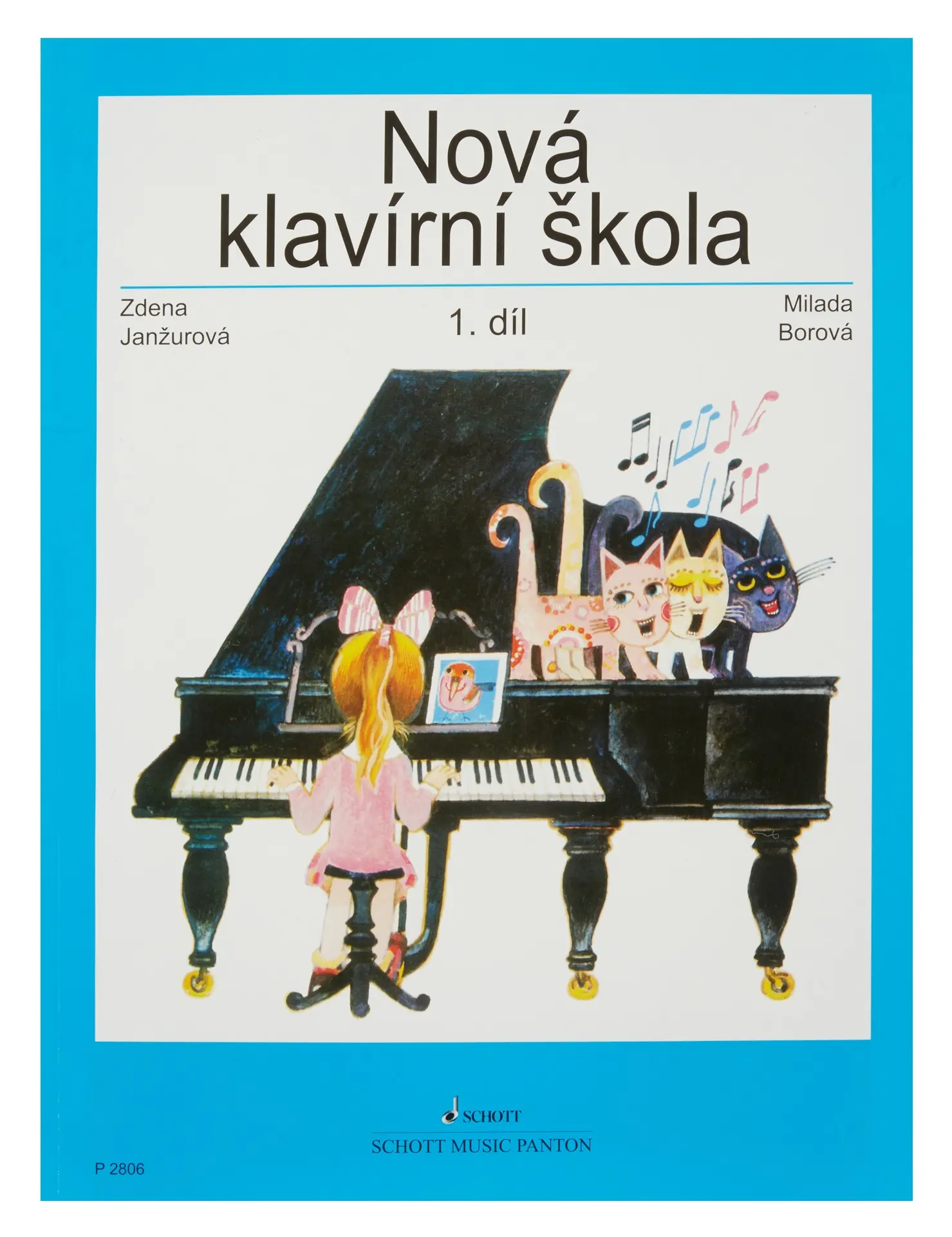 Nová klavírní škola 1 | JANŽUROVÁ, Zdena, BOROVÁ, Milada