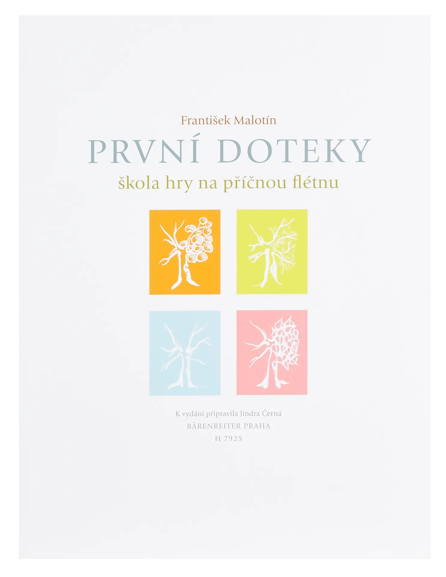 Škola hry na příčnou flétnu - První doteky - František Malotín