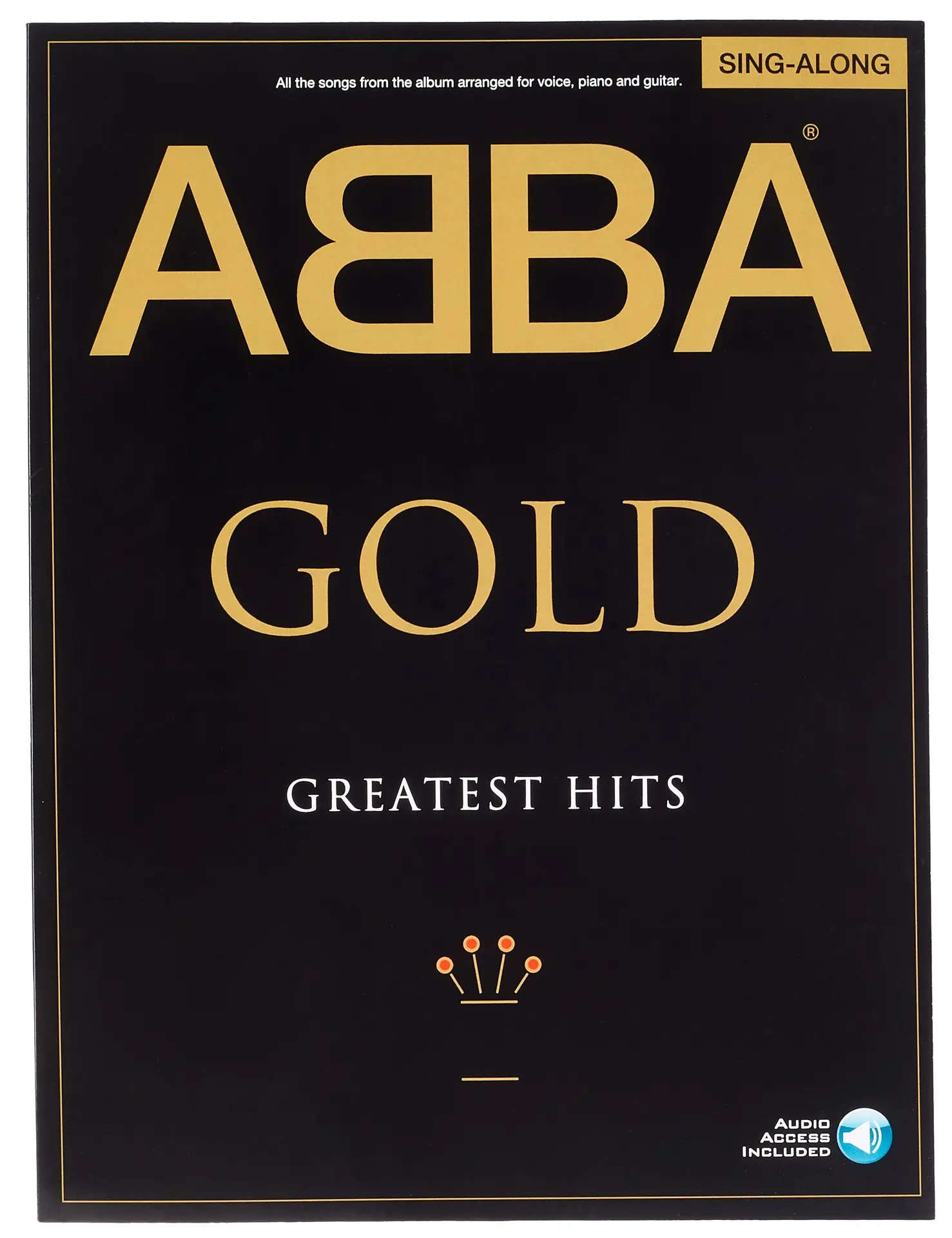 MS ABBA: Gold Greatest Hits Singalong PVG Book and Audio Online