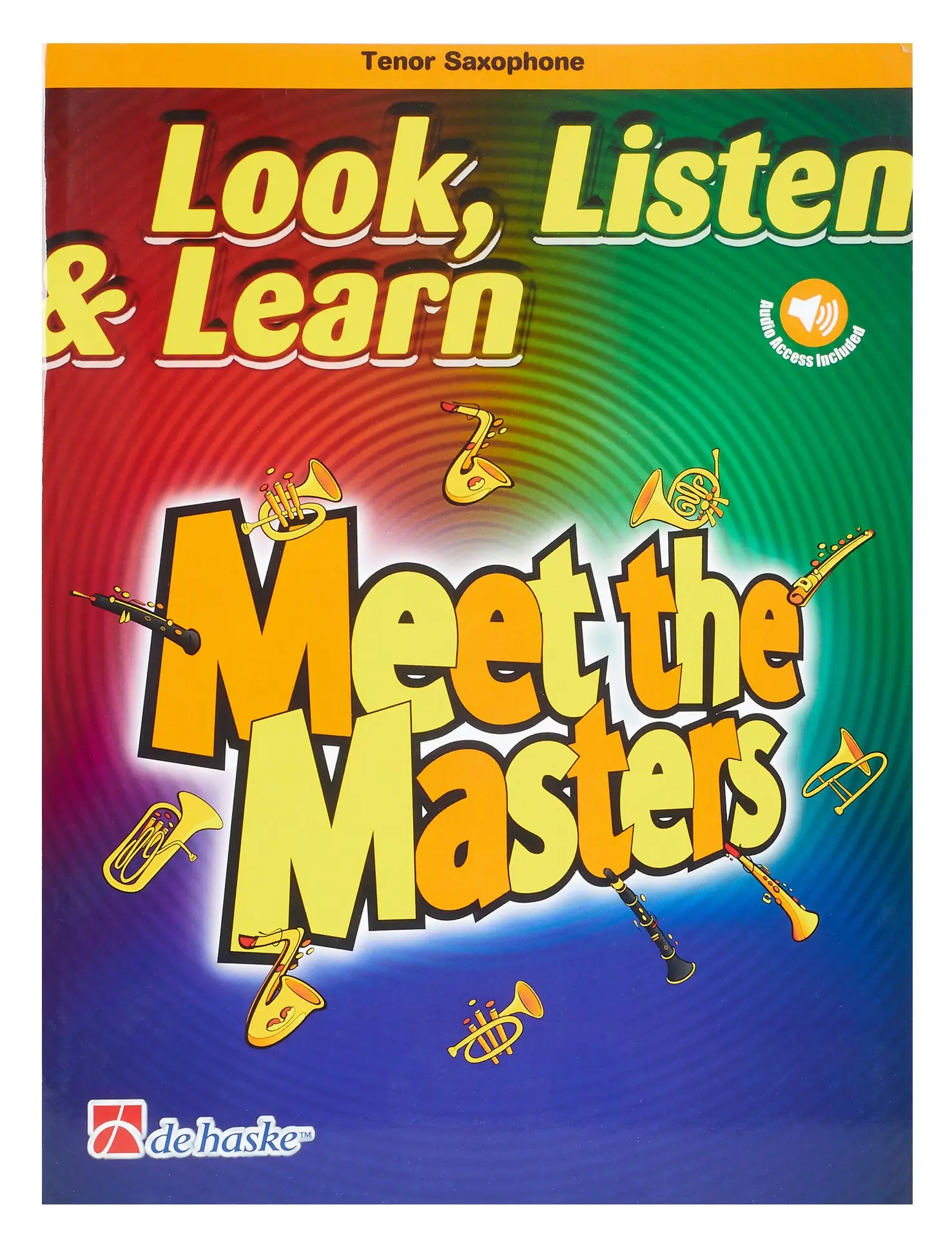 MS Look, Listen & Learn - Meet the Masters Tenor Sax