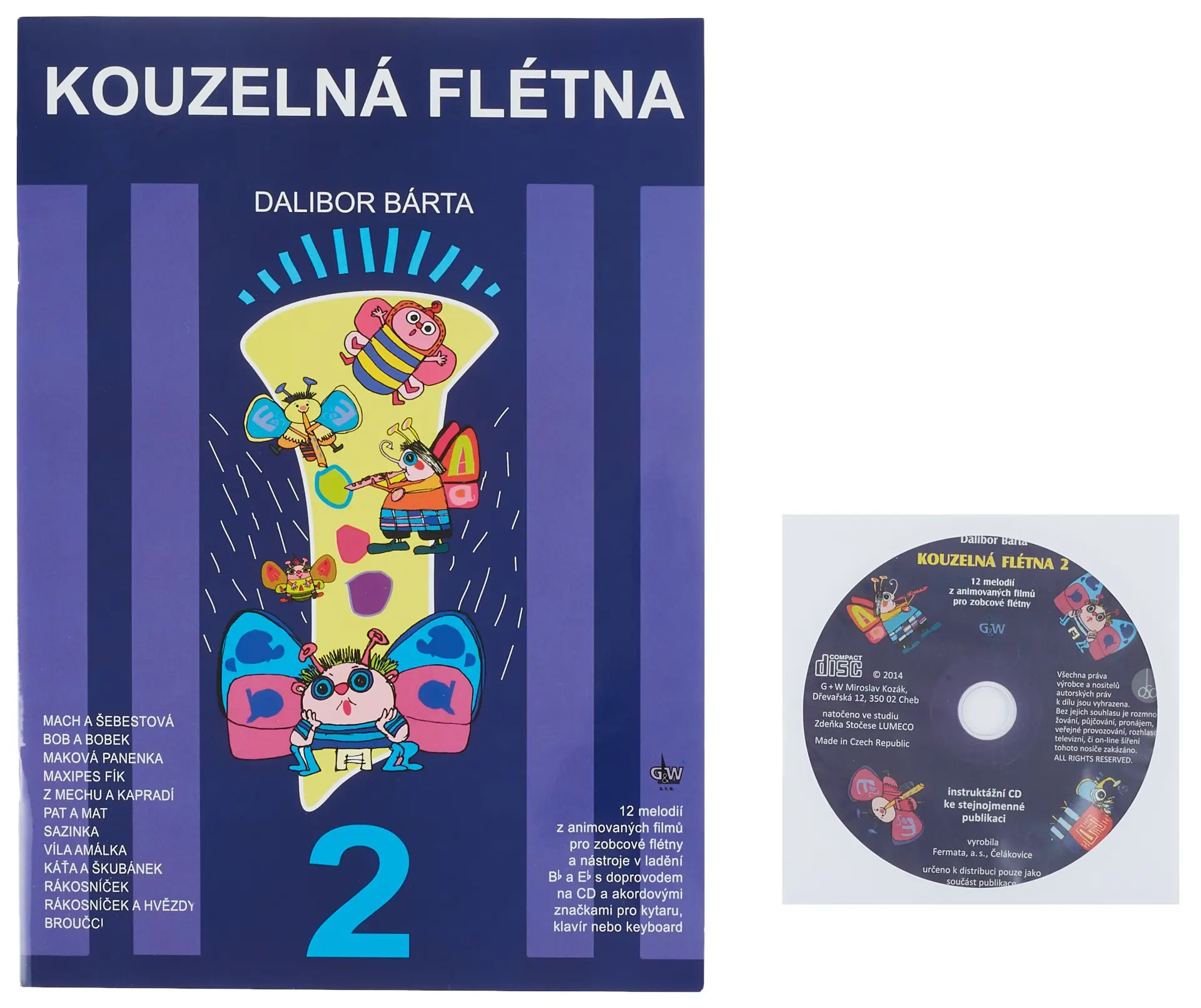 Kouzelná flétna 2 + CD - Dalibor Bárta