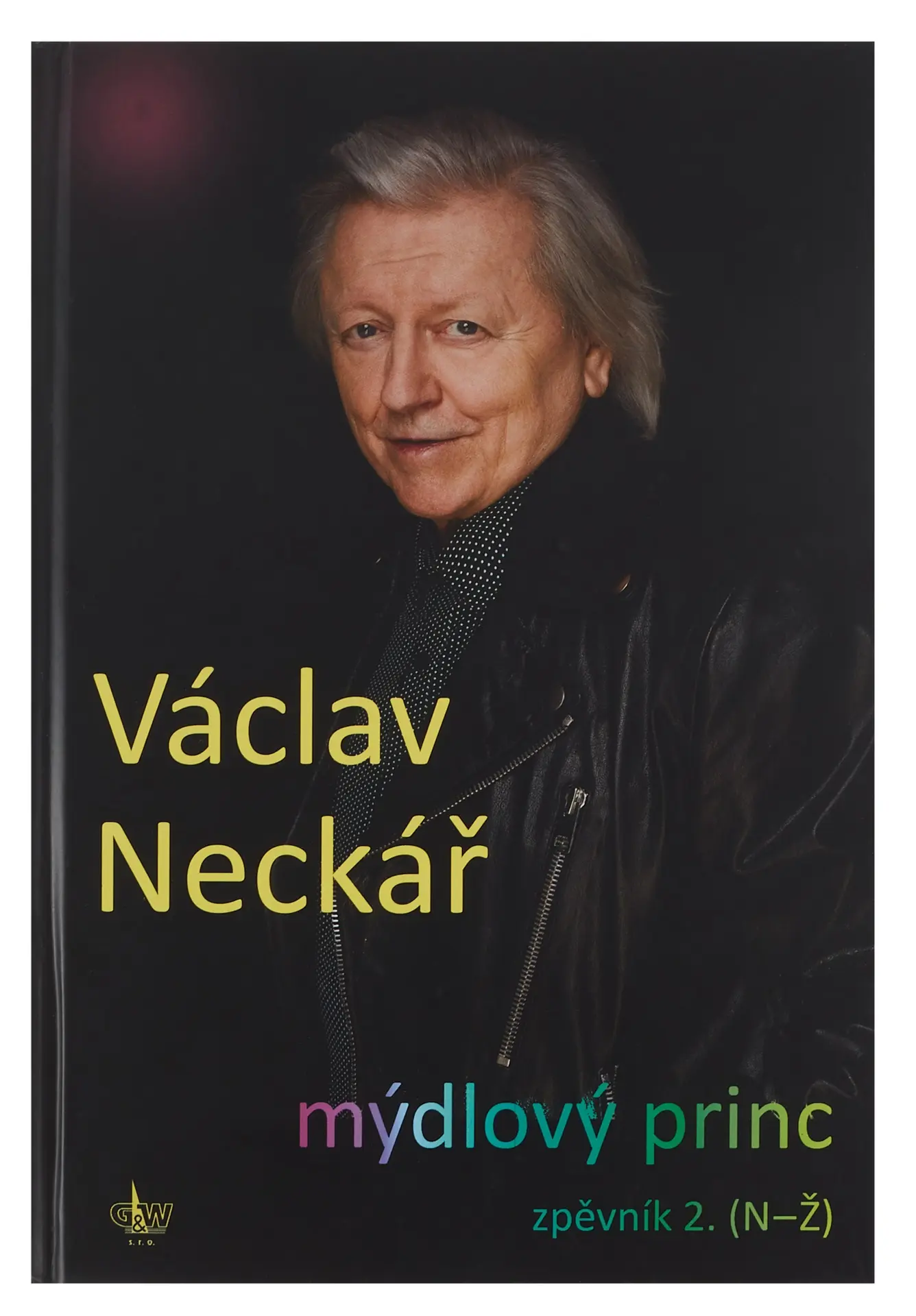 Mýdlový princ/Zpěvník 2. (N-Ž) | NECKÁŘ, Václav