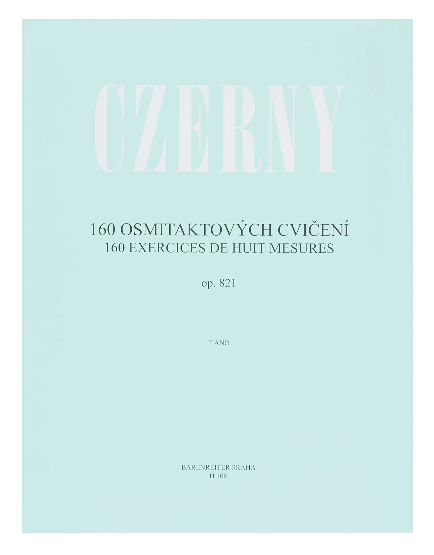 MS 160 osmitaktových cvičení op. 821 - Czerny Carl