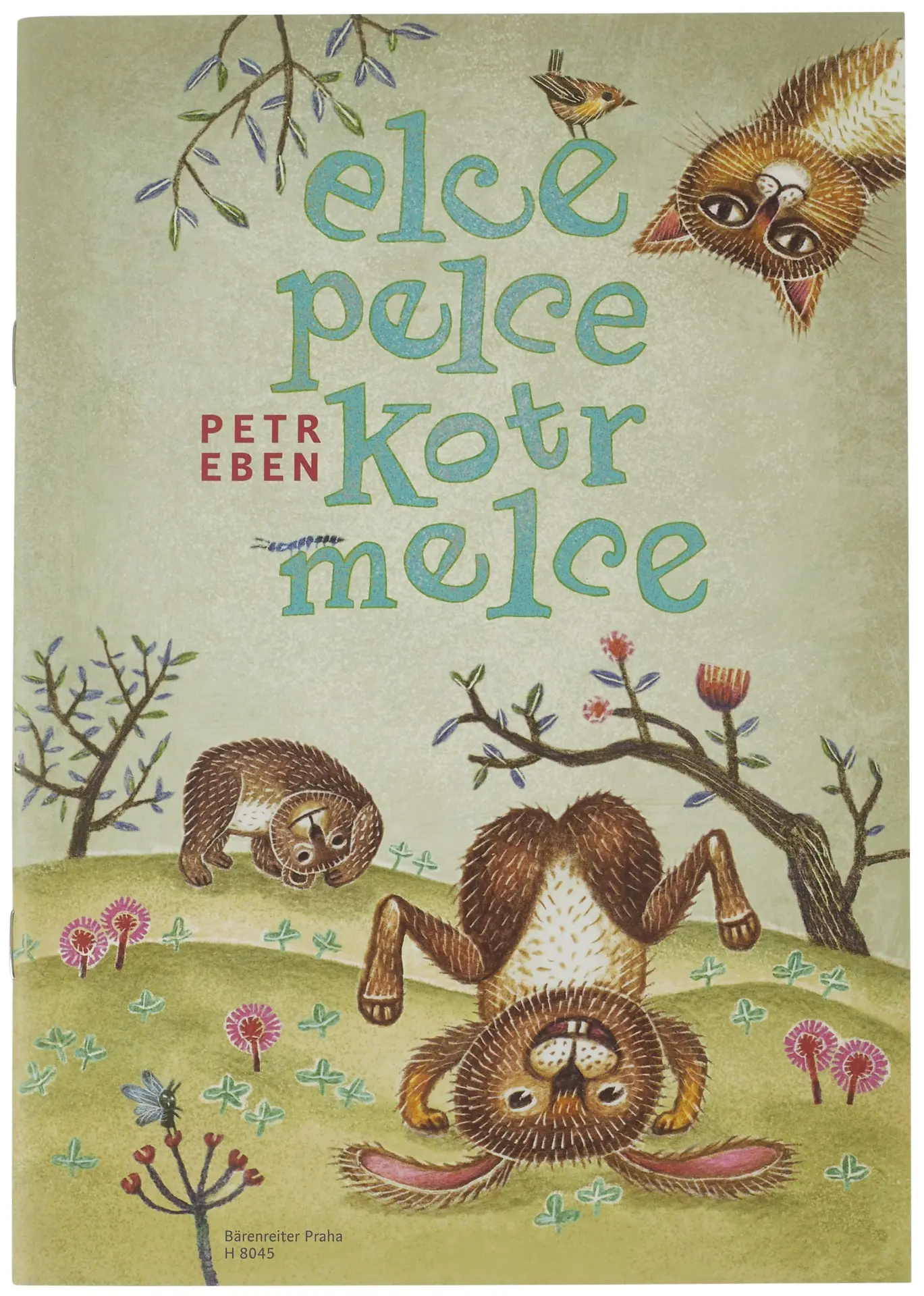 Elce, pelce, kotrmelce - Petr Eben