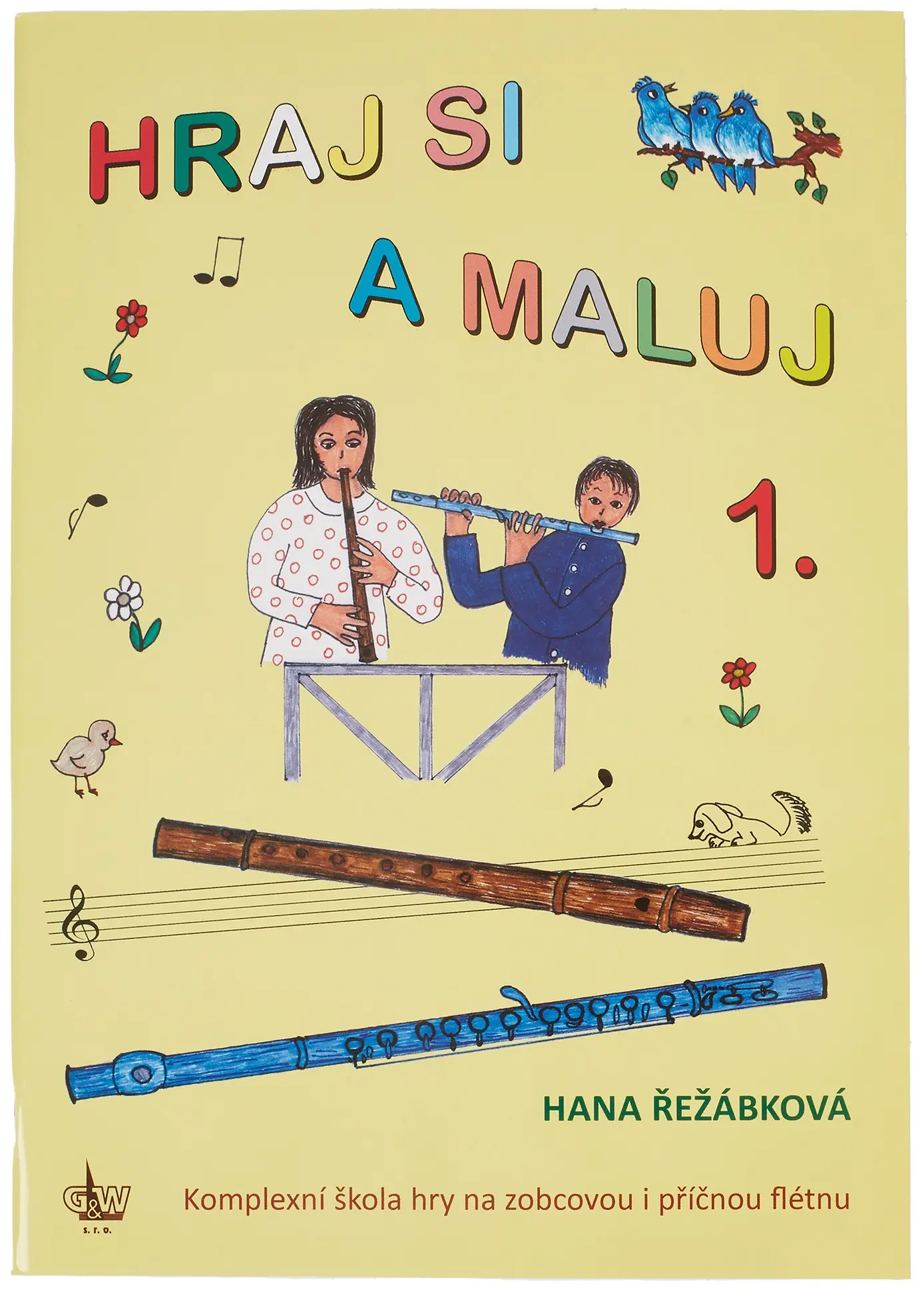 Hraj si a maluj 1 | ŘEŽÁBKOVÁ, Hana