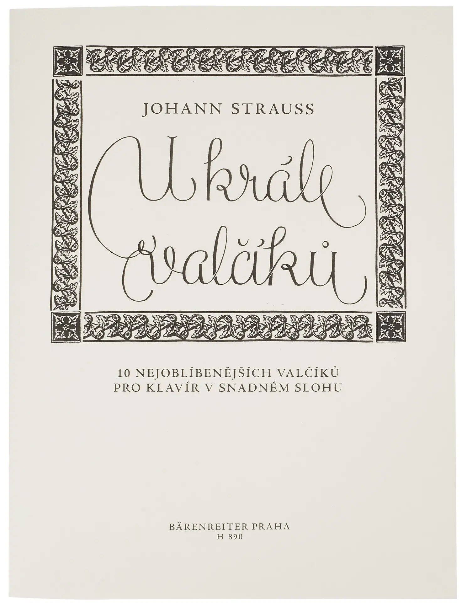 U krále valčíku - Klavír v snadném slohu - Johann Strauss