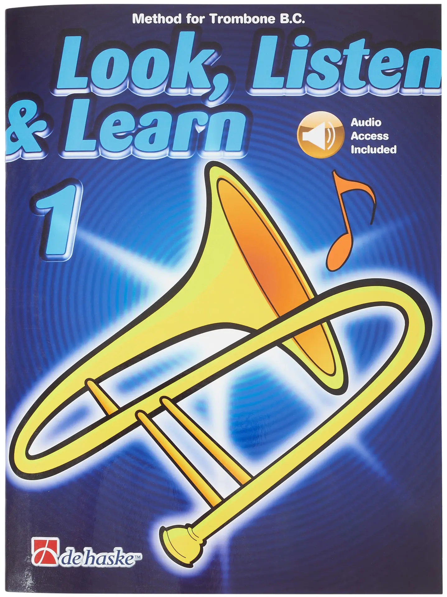 MS Look Listen & Learn 1 Trombone BC