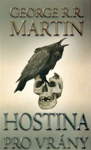 Hostina pro vrány- část druhá