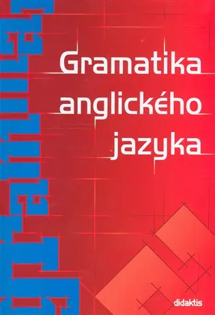 Gramatika anglického jazyka - Juraj Belán