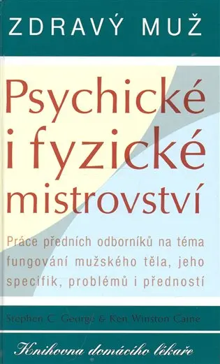 Zdravý muž - Psychické i fyzické mistrovství