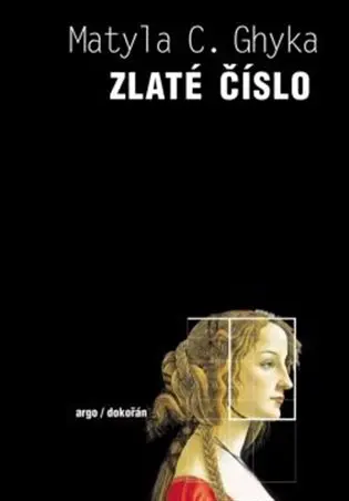 Zlaté číslo - Matila Costiescu Ghyka