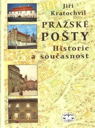 Pražské pošty - Jiří Kratochvil