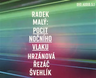 Pocit nočního vlaku (audiokniha) - Radek Malý