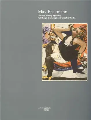 Max Beckmann – Obrazy, kresby a grafiky