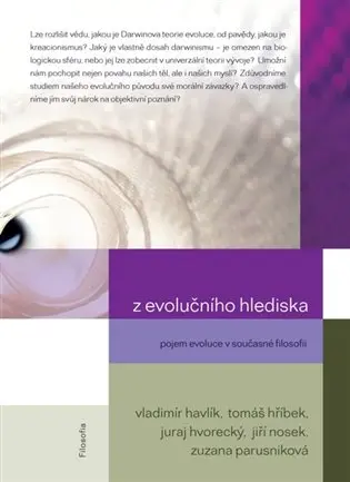 Z evolučního hlediska - Pojem evoluce v současné filosofii - kolektiv autorů
