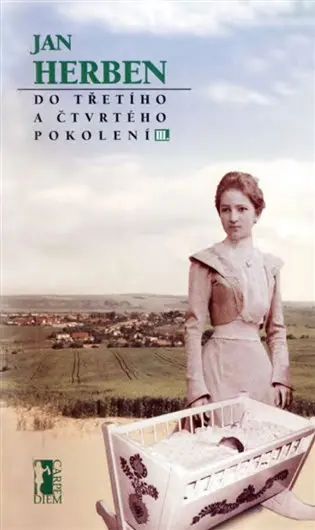 Do třetího a čtvrtého pokolení III.