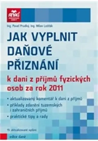 Jak vyplnit daňové přiznání - kolektiv autorů