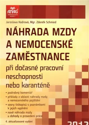 Náhrada mzdy a nemocenské zaměstnance -  Jaroslava Kodrová