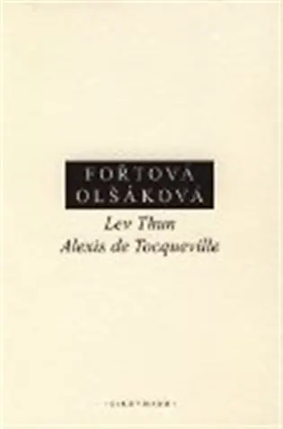 Lev Thun - Alexis de Tocqueville