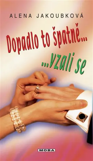 Dopadlo to špatně...vzali se