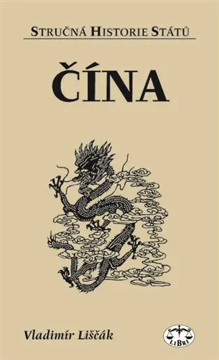 Čína - stručná historie států