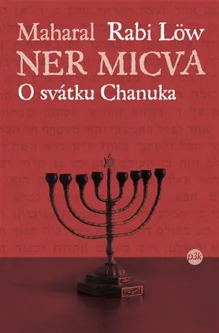 Ner micva. O svátku Chanuka