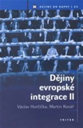 Dějiny evropské integrace II.