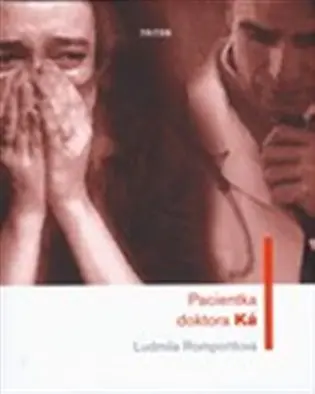 Pacientka doktora Ká