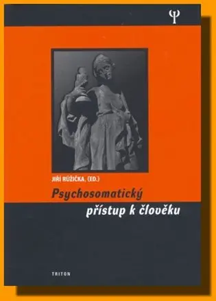 Psychosomatický přístup k člověku
