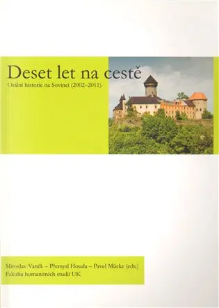 Deset let na cestě