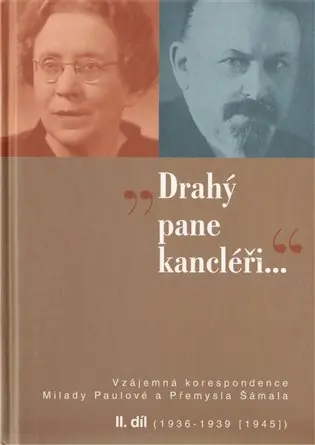 „Drahý pane kancléři …“