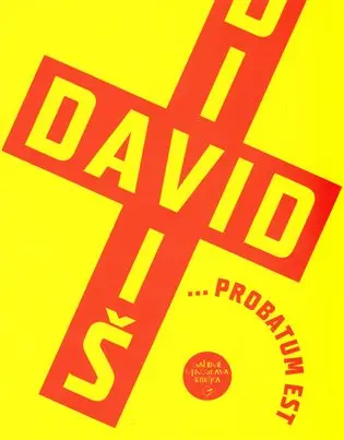 Jiří David - Stanislav Diviš ... probatum est - Martin Dostál