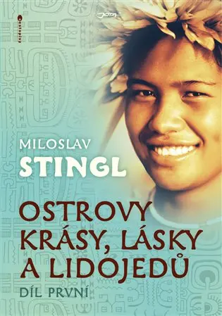 Ostrovy krásy, lásky a lidojedů