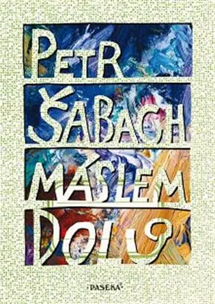 Máslem dolů