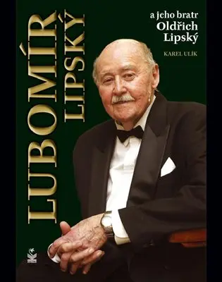 Lubomír Lipský a jeho bratr Oldřich