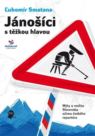 Jánošíci s těžkou hlavou