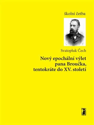 Epochální výlet pana Broučka do XV. století